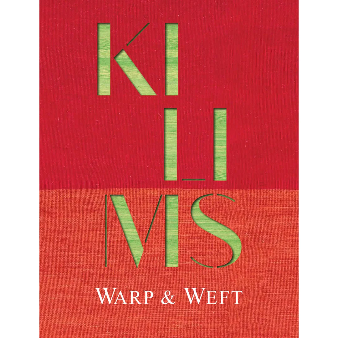 Kilims: Warp & Weft, Michael Mandapati, David Castriota, Jill D'Alessandro, Keith Recker